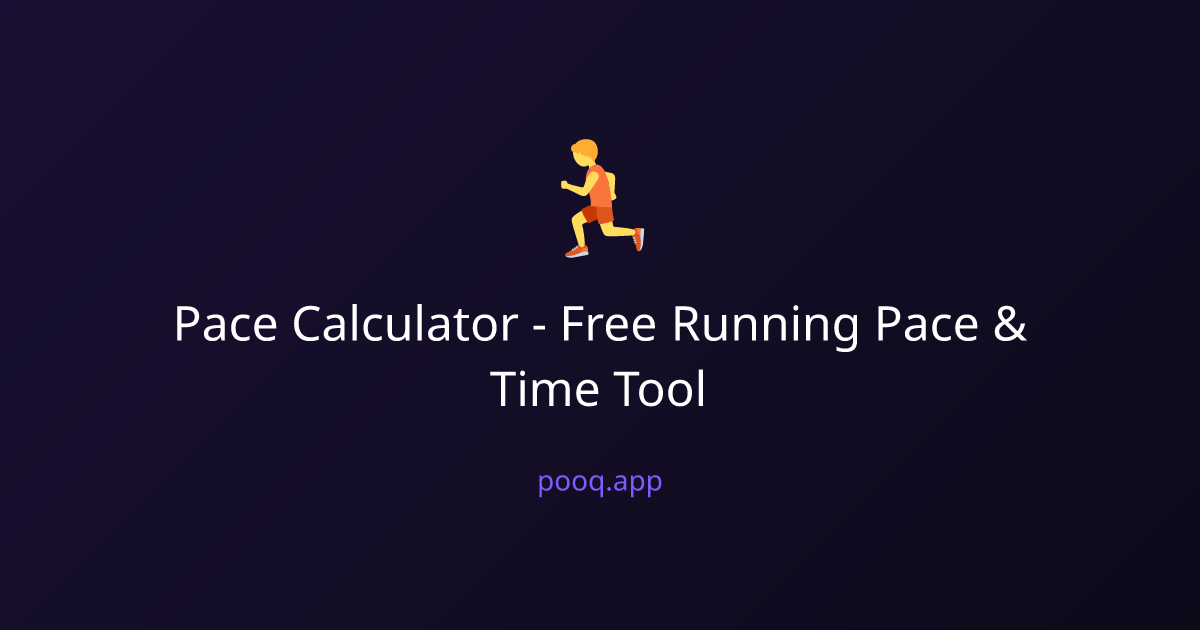 Pace Calculator - Free Running Pace & Time Tool | pooq.app