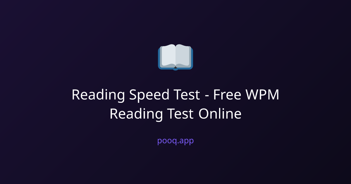 Reading Speed Test - Free WPM Reading Test Online | pooq.app